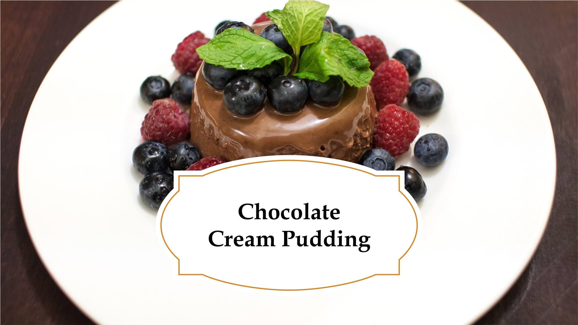 Chocolate cream pudding